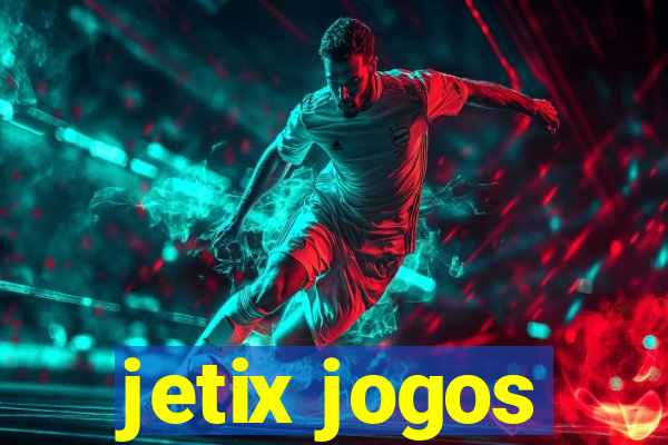 jetix jogos