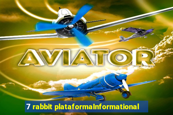 7 rabbit plataformaInformational