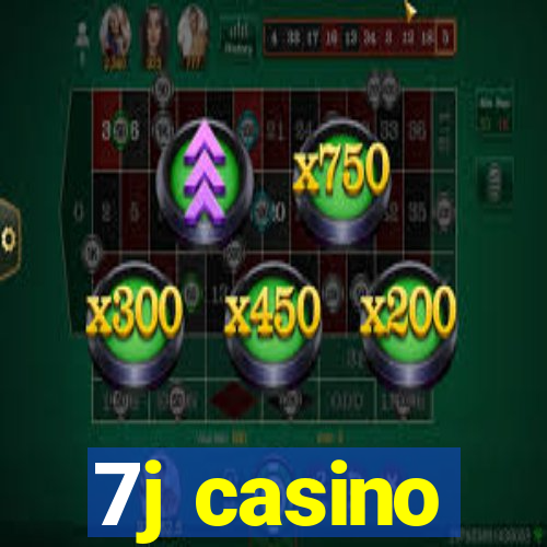 7j casino