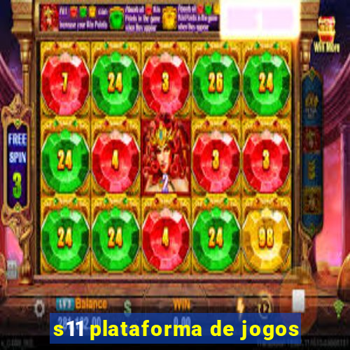 s11 plataforma de jogos