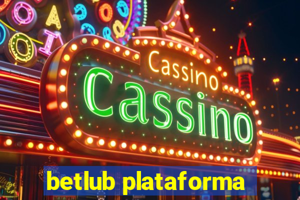 betlub plataforma