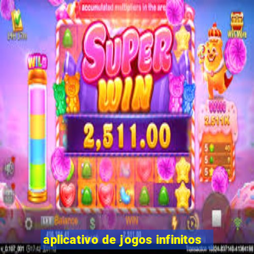 aplicativo de jogos infinitos