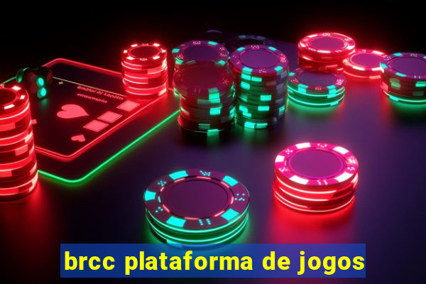 brcc plataforma de jogos