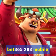 bet365 288 mobile