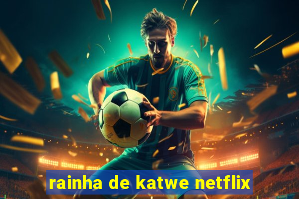 rainha de katwe netflix