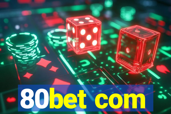 80bet com