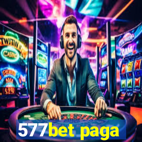 577bet paga