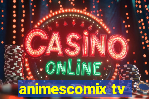 animescomix tv