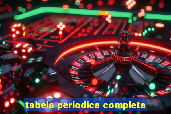 tabela periodica completa