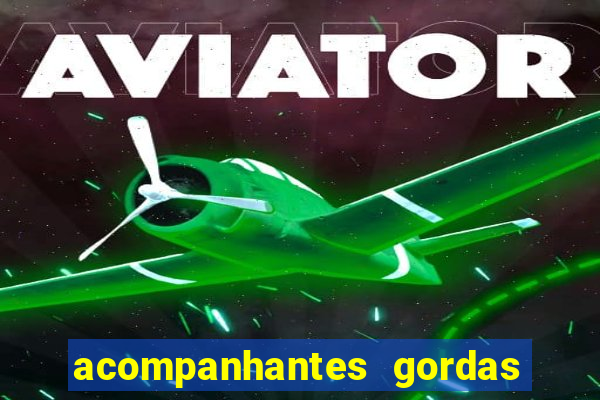 acompanhantes gordas porto alegre