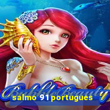 salmo 91 portugues