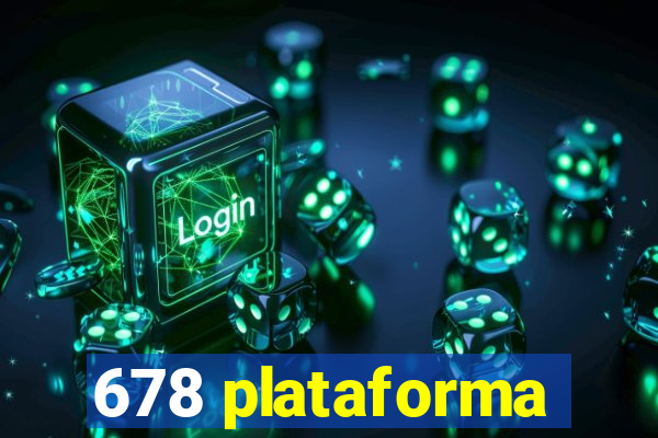 678 plataforma