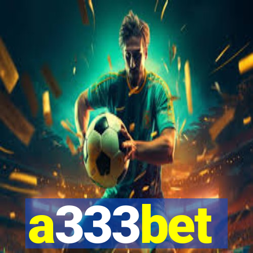 a333bet