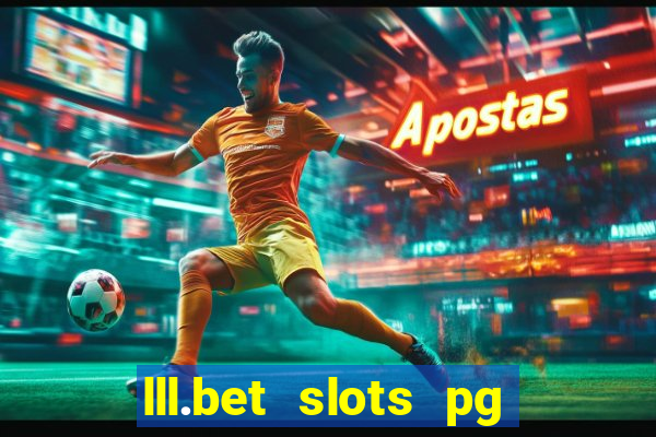 lll.bet slots pg online games