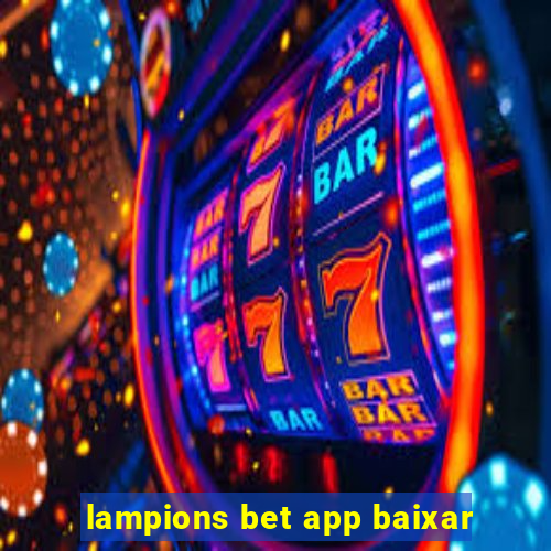 lampions bet app baixar