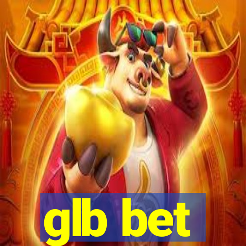 glb bet