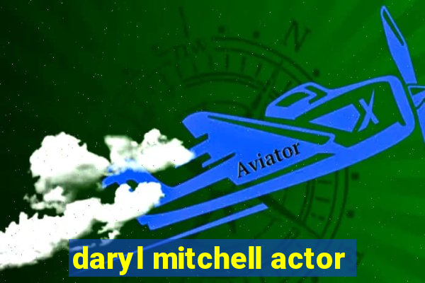 daryl mitchell actor