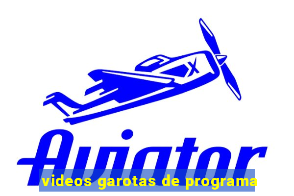 videos garotas de programa