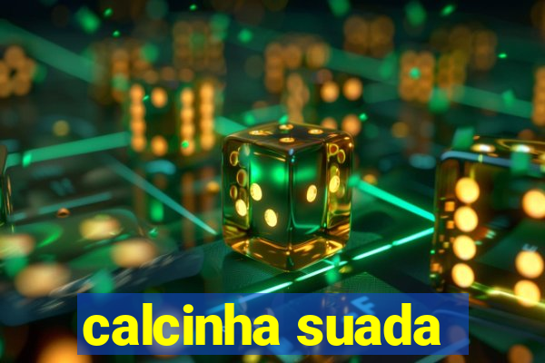 calcinha suada