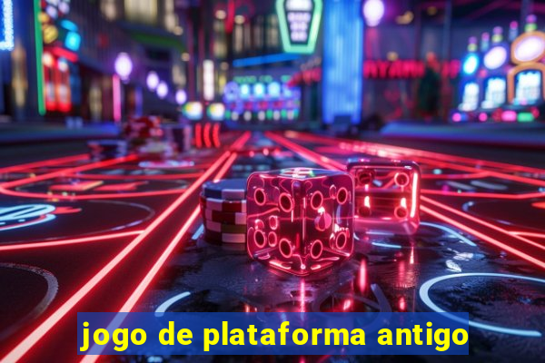 jogo de plataforma antigo