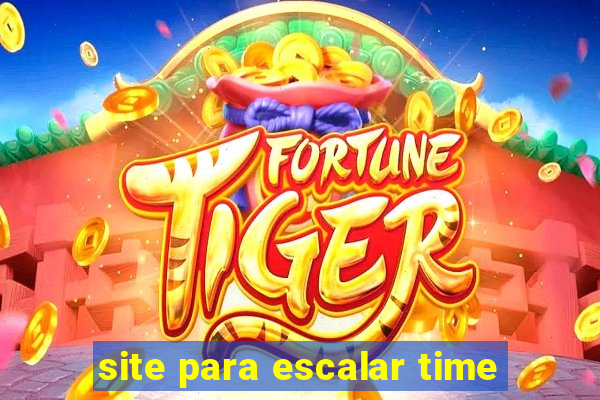 site para escalar time