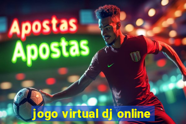 jogo virtual dj online