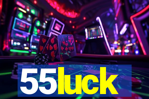 55luck