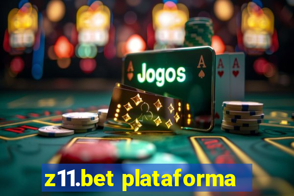 z11.bet plataforma