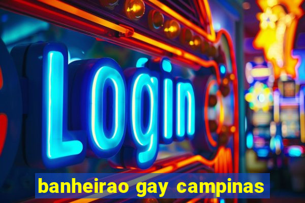 banheirao gay campinas