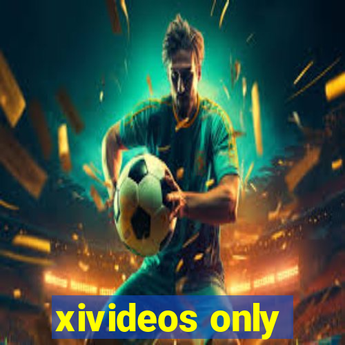 xivideos only