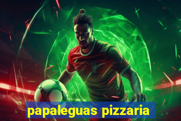 papaleguas pizzaria