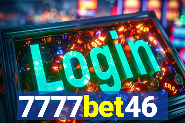 7777bet46