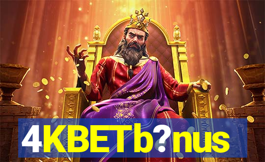 4KBETb?nus