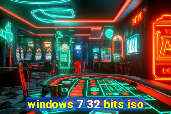 windows 7 32 bits iso