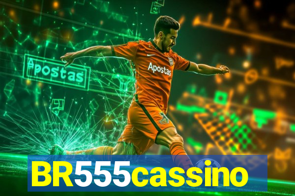 BR555cassino