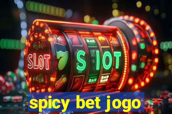 spicy bet jogo