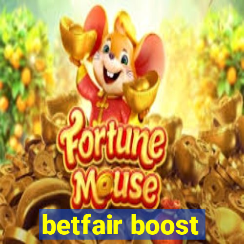 betfair boost