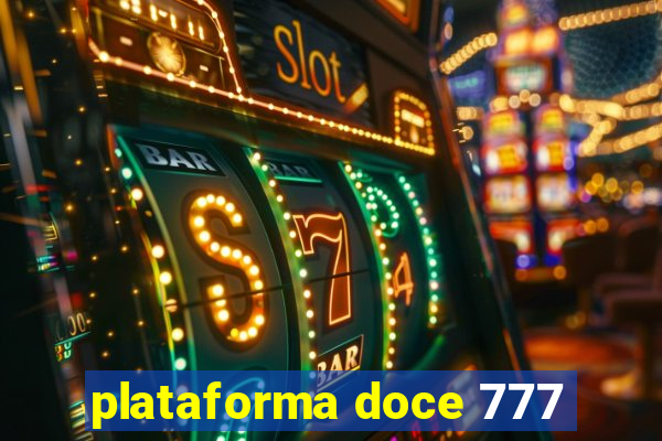 plataforma doce 777