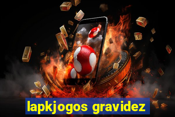 lapkjogos gravidez