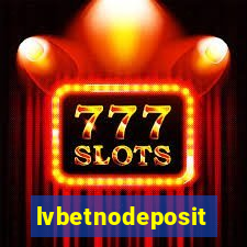 lvbetnodeposit