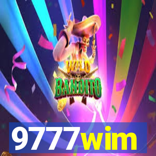 9777wim