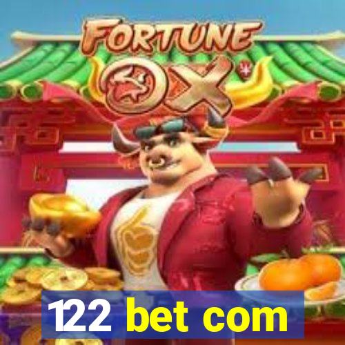 122 bet com