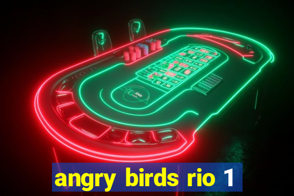 angry birds rio 1