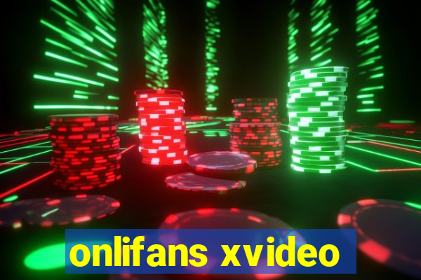 onlifans xvideo