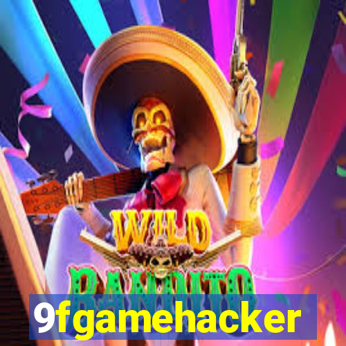 9fgamehacker