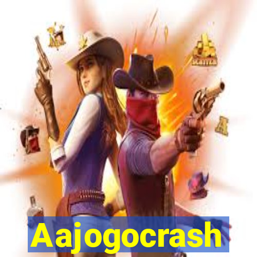 Aajogocrash