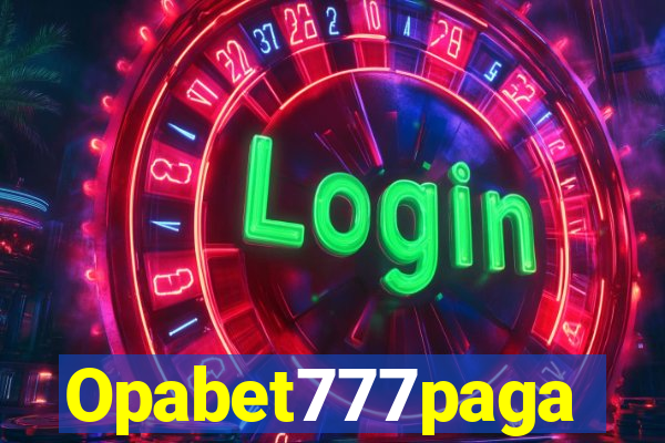 Opabet777paga