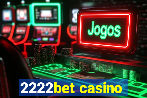 2222bet casino