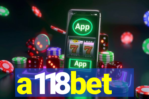 a118bet