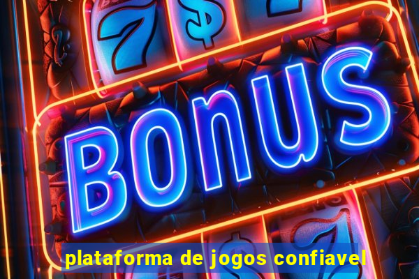 plataforma de jogos confiavel